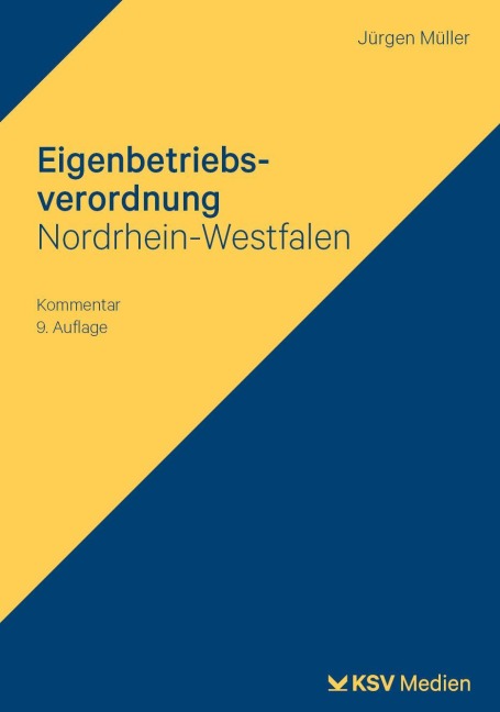 Eigenbetriebsverordnung Nordrhein-Westfalen - Jürgen Müller