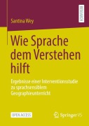 Cover-Bild zum Titel 'Wie Sprache dem Verstehen hilft' von 'Santina Wey'