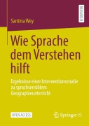 Cover-Bild zum Titel 'Wie Sprache dem Verstehen hilft' von 'Santina Wey'