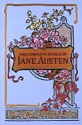 Cover-Bild zum Titel 'The Complete Novels of Jane Austen' von 'Jane Austen'