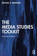 Cover-Bild zum Titel 'The Media Studies Toolkit' von 'Michael Z. Newman'