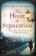 Cover-Bild zum Titel 'The Hour of Separation' von 'Katharine McMahon'