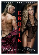 Cover-Bild zum Titel 'Erotik - Gladiatoren und Engel (Tischkalender 2026 DIN A5 hoch), CALVENDO Monatskalender' von 'Elisabeth Stanzer'