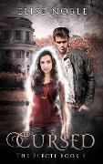 Cursed (The Electi Series, #1) - Elise Noble