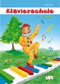 Cover-Bild zum Titel 'Klavierschule für Kinder, Band 1' von 'Linda Berg'
