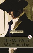 Cover-Bild zum Titel 'Man Who Was Thursday A Nightmare' von 'G. K Chesterton'
