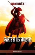 Cover-Bild zum Titel 'Sparte et les Sudistes' von 'Maurice Bardèche'