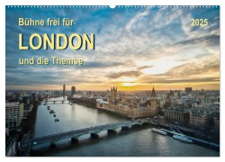 Bühne frei für London und die Themse (Wandkalender 2025 DIN A2 quer), CALVENDO Monatskalender - Peter Roder