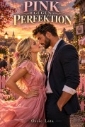Cover-Bild zum Titel 'Pink gegen Perfektion' von 'Ossie Lata'