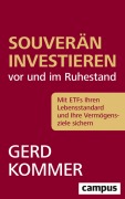 Cover-Bild zum Titel 'Souverän investieren vor und im Ruhestand' von 'Gerd Kommer'