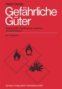 Cover-Bild zum Titel 'Gefährliche Güter' von 'H. Dorias'