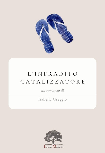 L' infradito catalizzatore - Isabella Greggio