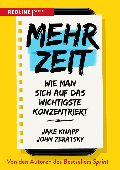 Mehr Zeit - Jake Knapp, John Zeratsky