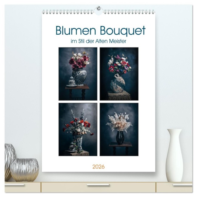 Blumen Bouquet (hochwertiger Premium Wandkalender 2026 DIN A2 hoch), Kunstdruck in Hochglanz - Magic Artist Design Gierok