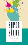 Cover-Bild zum Titel 'SUPERSINNE' von 'Uli Kieslich'