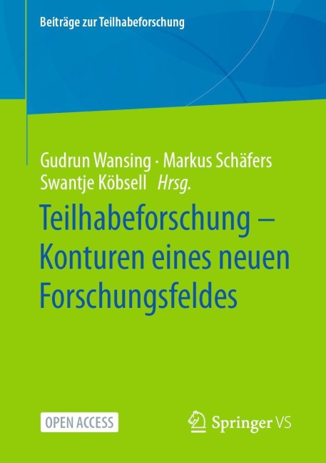 Teilhabeforschung - Konturen eines neuen Forschungsfeldes - 