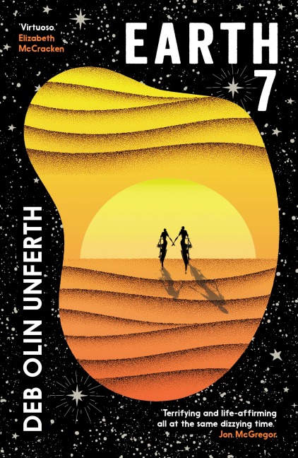 Earth 7 - Deb Olin Unferth