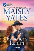 Cover-Bild zum Titel 'Rancher's Return' von 'Maisey Yates'