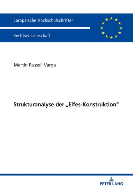 Strukturanalyse der "Elfes-Konstruktion" - Martin Russell Varga