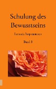 Cover-Bild zum Titel 'Schulung des Bewusstseins - Sananda Inspirationen' von 'Heike Stuckert'