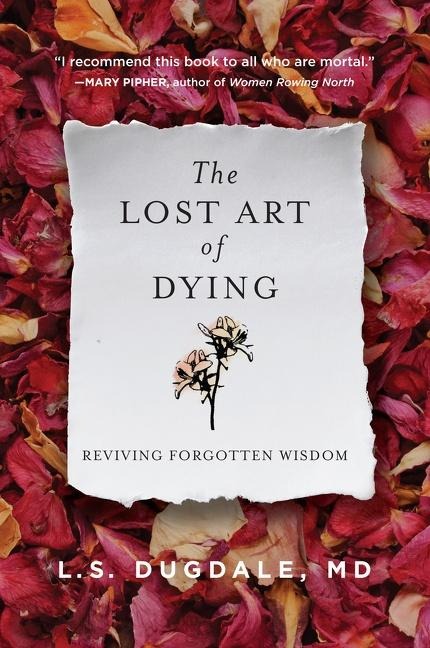 The Lost Art of Dying - L S Dugdale