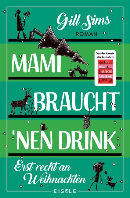 Mami braucht 'nen Drink - erst recht an Weihnachten - Gill Sims