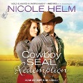 Cover-Bild zum Titel 'Cowboy Seal Redemption' von 'Nicole Helm'