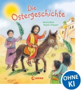 Cover-Bild zum Titel 'Die Ostergeschichte' von 'Amelie Benn'