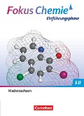 Fokus Chemie Sekundarstufe II. Einführungsphase - Niedersachsen - Schulbuch - Sven Wilhelm, Jörn Peters