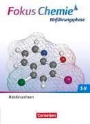 Cover-Bild zum Titel 'Fokus Chemie Sekundarstufe II. Einführungsphase - Niedersachsen - Schulbuch' von 'Sven Wilhelm, Jörn Peters'