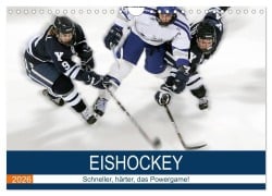 Cover-Bild zum Titel 'Eishockey! Schneller, härter, das Powergame! (Wandkalender 2026 DIN A4 quer), CALVENDO Monatskalender' von 'Boris Robert'