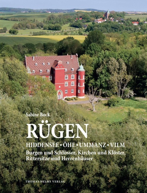 Rügen, Hiddensee, Öhe, Ummanz, Vilm - Sabine Bock