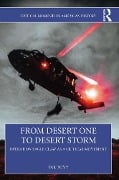 Cover-Bild zum Titel 'From Desert One to Desert Storm' von 'Tal Tovy'