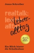 Cover-Bild zum Titel 'Realtalk: Lehreralltag' von 'Jonas Schreiber'
