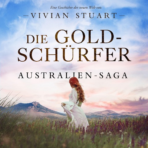 Die Goldschürfer - Vivian Stuart