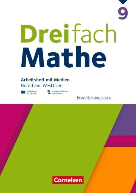 Dreifach Mathe 9. Schuljahr - Nordrhein-Westfalen - Ausgabe 2022 - Erweiterungskurs - Arbeitsheft mit Medien und Lösungen - 