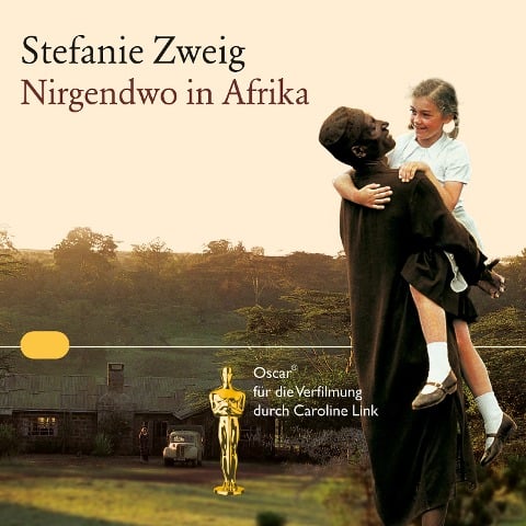 Nirgendwo in Afrika - Stefanie Zweig