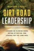 Cover-Bild zum Titel 'Dirt Road Leadership' von 'Richard Causey'