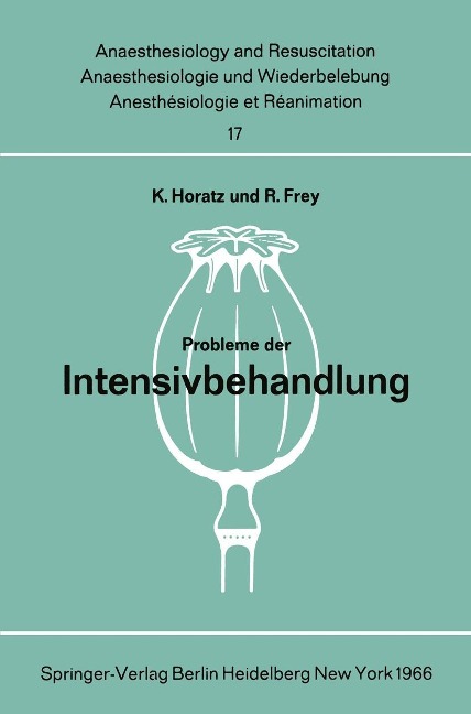 Probleme der Intensivbehandlung - 