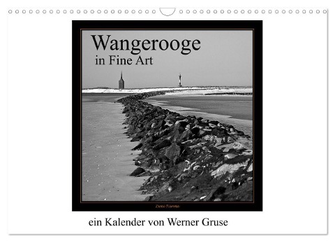 Wangerooge in Fine Art (Wandkalender 2025 DIN A3 quer), CALVENDO Monatskalender - Werner Gruse