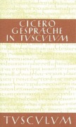 Cover-Bild zum Titel 'Gespräche in Tusculum / Tusculanae disputationes' von 'Cicero'