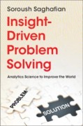 Cover-Bild zum Titel 'Insight-Driven Problem Solving' von 'Soroush Saghafian'