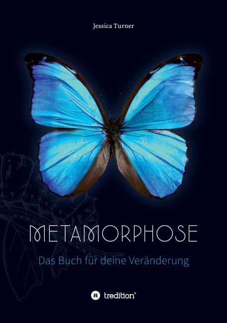 Metamorphose - Jessica Turner