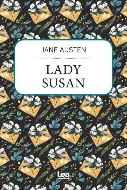 Lady Susan - Jane Austen