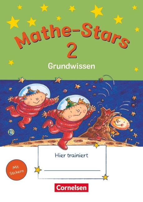 Mathe-Stars - Grundwissen - 2. Schuljahr - Werner Hatt, Stefan Kobr, Ursula Kobr, Birgit Krautloher, Bettina Lammert-Fritzmann