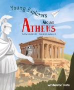 Cover-Bild zum Titel 'Young Explorers Around Athens' von 'Daniela Celli'
