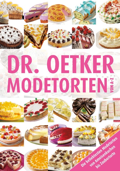 Modetorten von A-Z - Oetker