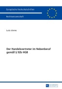 Cover-Bild zum Titel 'Der Handelsvertreter im Nebenberuf gemäß § 92b HGB' von 'Lutz Jörres'