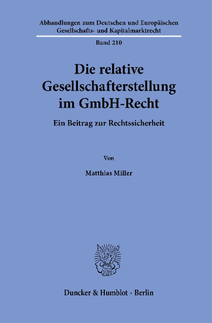 Die relative Gesellschafterstellung im GmbH-Recht. - Matthias Miller