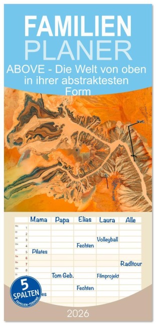 Familienplaner 2026 - ABOVE - Die Welt von oben in ihrer abstraktesten Form mit 5 Spalten (Wandkalender, 21 x 45 cm) CALVENDO - Sonja Schlichter